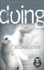 Doing Reconciliation (5 teachings MP3 set)