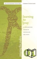 Praying The Psalms 1 - Learning to Pray (Softcover)